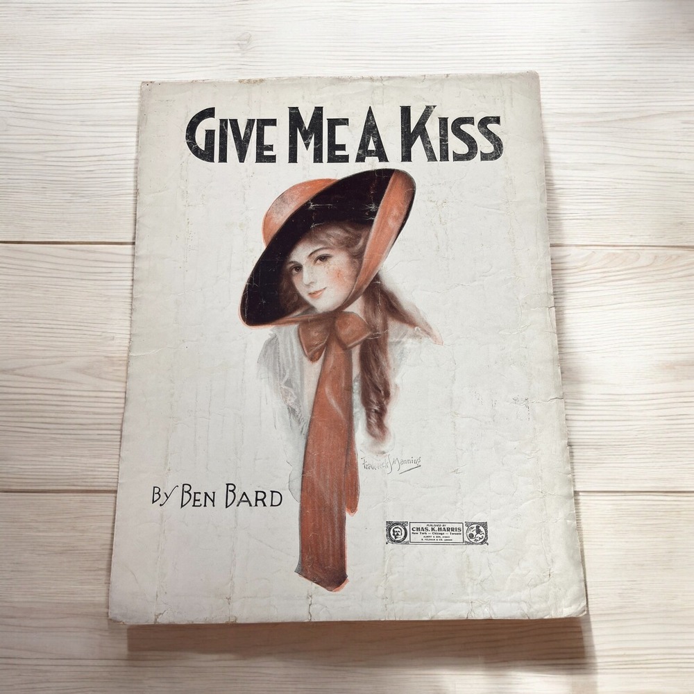 Give‎ Me A Kiss By Ben Bard Sheet Music 1919 Piano And Voice